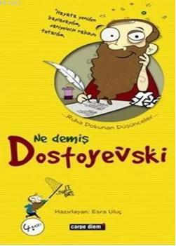Ne Demiş Dostoyevski - Kitapiks.com