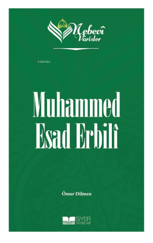 Nebevi Varisler 85 Muhammed Esad Erbilî - Kitapiks.com