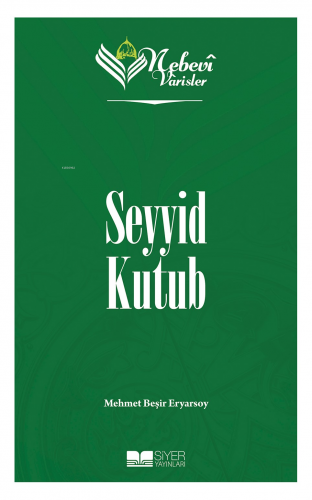 Nebevi Varisler 93 Seyyid Kutub - Kitapiks.com