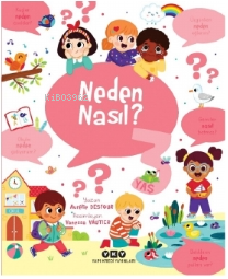 Neden Nasıl? - 3 Yaş - Kitapiks.com