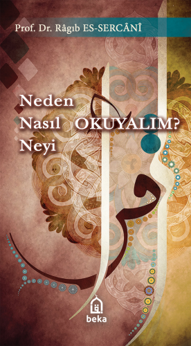 Neden Nasıl Neyi Okuyalım? - Kitapiks.com