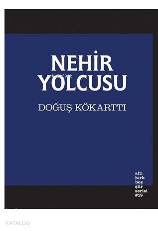 Nehir Yolcusu - Kitapiks.com