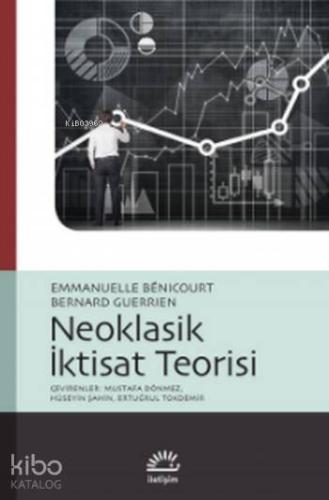 Neoklasik İktisat Teorisi - Kitapiks.com