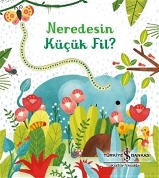 Neredesin Küçük Fil? - Kitapiks.com