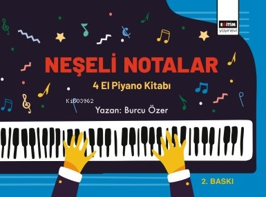Neşeli Notalar 4 El Piyano Kitabı - Kitapiks.com