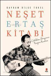 Neşet Ertaş Kitabı - Kitapiks.com