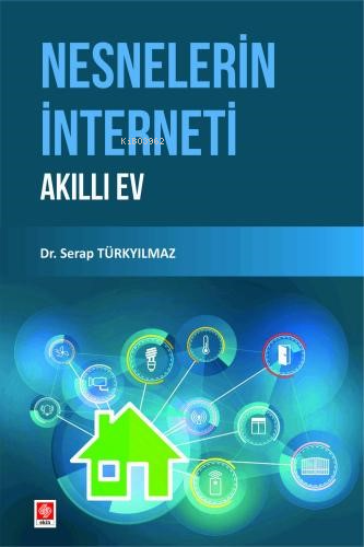 Nesnelerin İnterneti Akıllı Ev - Kitapiks.com