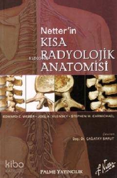 Netter in Kısa Radyolojik Anatomisi - Kitapiks.com