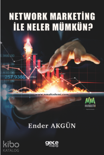 Network Marketing ile Neler Mümkün? - Kitapiks.com