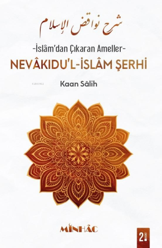 Nevâkıdu'l-İslâm Şerhi