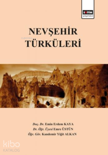 Nevşehir Türküleri - Kitapiks.com