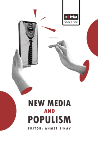 New Media and Populism - Kitapiks.com