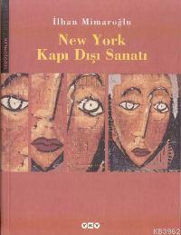 New York Kapı Dışı Sanatı - Kitapiks.com