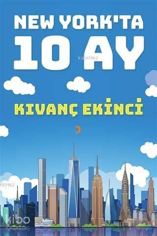 New York'ta 10 Ay - Kitapiks.com