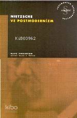 Nietzsche ve Postmodernizm - Kitapiks.com