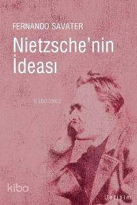 Nietzsche'nin İdeası - Kitapiks.com