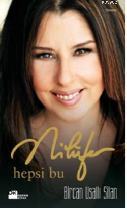 Nilüfer; Hepsi Bu - Kitapiks.com