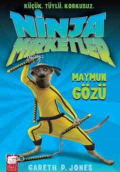 Ninja Mirketler 2; Maymun Gözü (9-12 Yaş) - Kitapiks.com