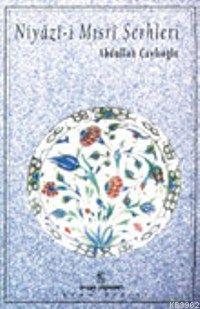Niyazi-i Mısri Şerhleri - Kitapiks.com