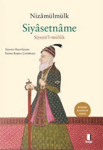 Nizâmülmülk Siyâsetnâme Siyerü’l-mülük - Kitapiks.com