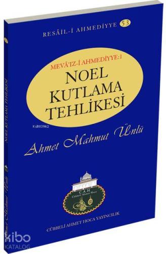 Noel Kutlama Tehlikesi - Kitapiks.com