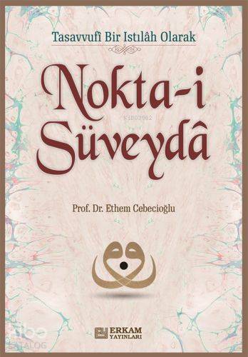 Noktai Süveyda - Kitapiks.com