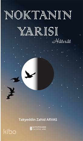 Noktanın Yarısı - Kitapiks.com