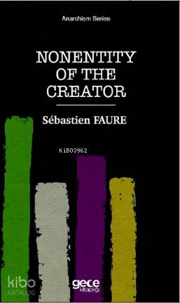 Nonentity Of The Creator - Kitapiks.com