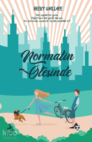 Normalin Ötesinde - Kitapiks.com
