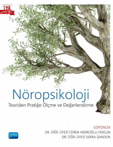 Nöropsikoloji - Teoriden Pratiğe Ölçme ve Değerlendirme - Kitapiks.com