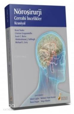 Nöroşirurji Cerrahi İncelikler Kraniyal - Kitapiks.com