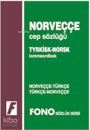 Norveççe Cep Sözlüğü; Norveççe-Türkçe Türkçe-Norveççe - Kitapiks.com