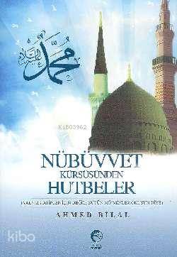 Nübüvvet Kürsüsünden Hutbeler - Kitapiks.com