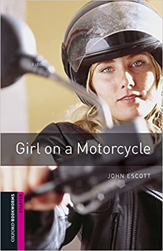 Obwl Starter: Girl On A Motorcycle - Audio Pack - Kitapiks.com