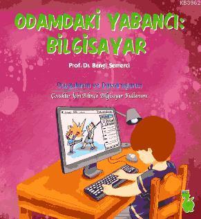 Odamdaki Yabancı Bilgisayar - Kitapiks.com