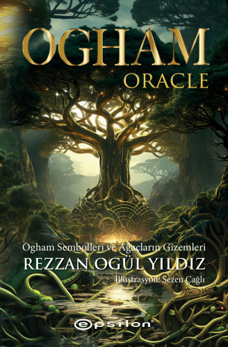 Ogham Sembolleri ve Ağaçların Gizemleri - Kitapiks.com