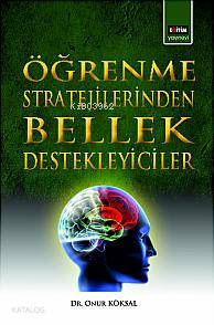 Öğrenme Stratejilerinden Bellek Destekleyiciler - Kitapiks.com