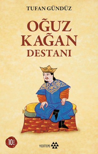 Oğuz Kağan Destanı - Kitapiks.com