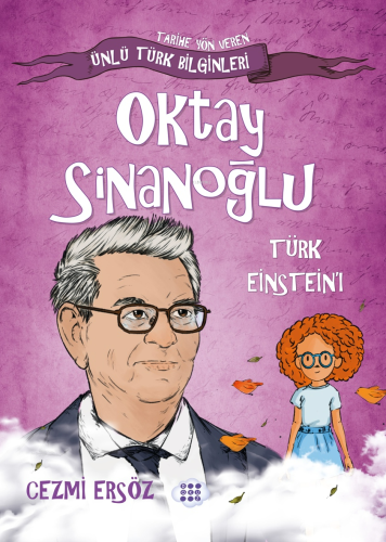 Oktay Sinanoğlu - Türk Einstein'ı - Kitapiks.com