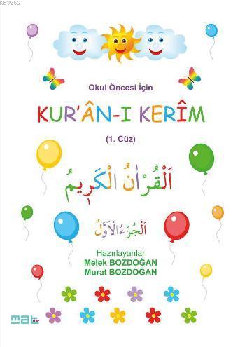 Okul Öncesi İçin Kuran-ı Kerim 1. Cüz