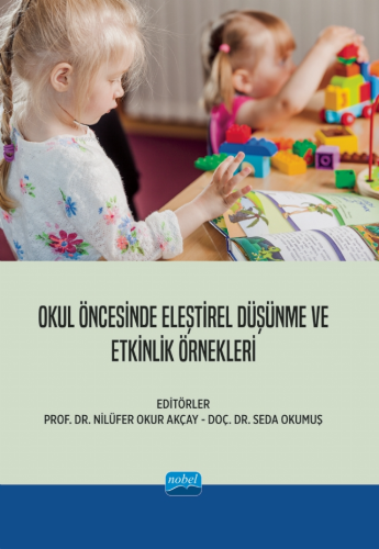 Okul Öncesinde Eleştirel Düşünme ve Etkinlik Örnekleri - Kitapiks.com