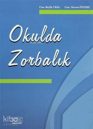Okulda Zorbalık - Kitapiks.com