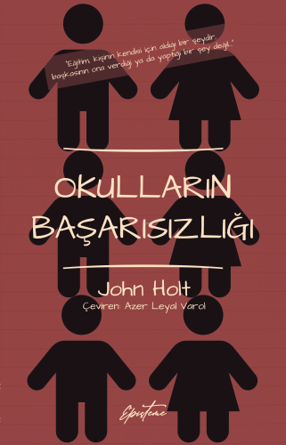 Okulların Başarısızlığı - Kitapiks.com