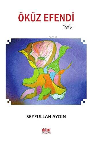 Öküz Efendi - Fabl - Kitapiks.com