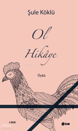 Ol Hikaye - Kitapiks.com