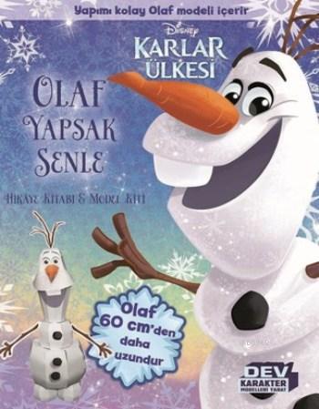 Olaf Yapsak Senle; Disnep Karlar Ülkesi - Kitapiks.com
