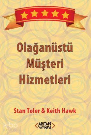 Olağanüstü Müşteri Hizmetleri - Kitapiks.com
