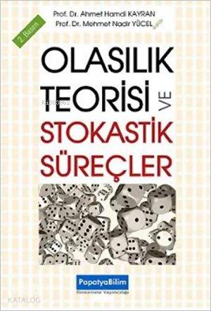 Olasılık Teorisi ve Stokastik Süreçler - Kitapiks.com