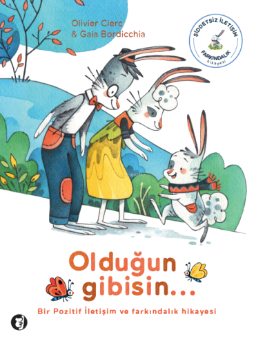 Olduğun Gibisin... - Kitapiks.com