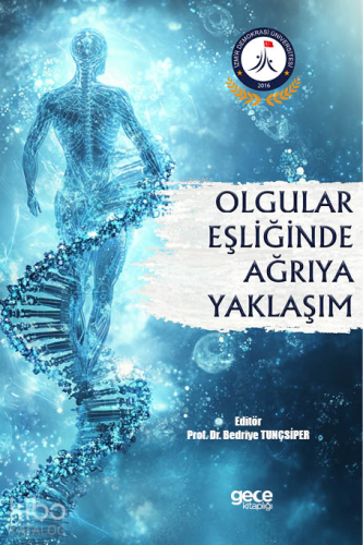 Olgular Eşliğinde Ağrıya Yaklaşım - Kitapiks.com